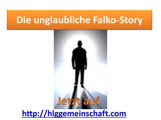 Die unglaubliche Falko-Story